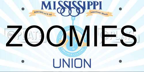 ZOOMIES Mississippi License Plate