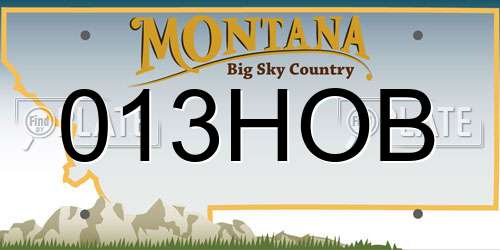013HOB Montana License Plate