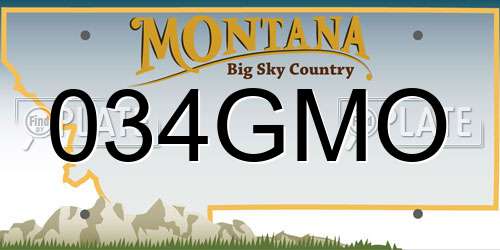 034GMO Montana License Plate