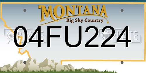 04FU224 Montana License Plate