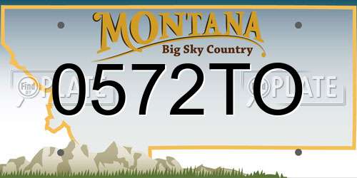 0572TO Montana License Plate