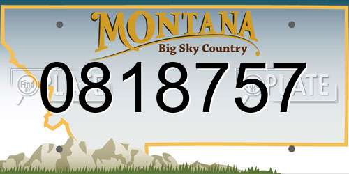 0818757 Montana License Plate
