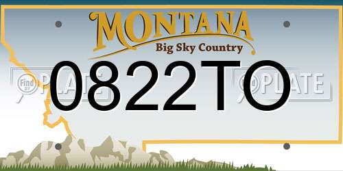 0822TO Montana License Plate