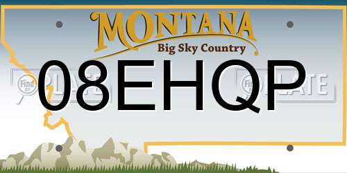 08EHQP Montana License Plate