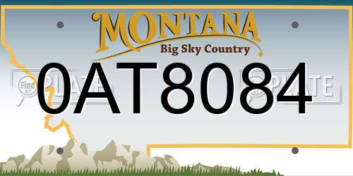 0AT8084 Montana License Plate