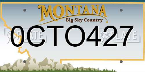0CTO427 Montana License Plate