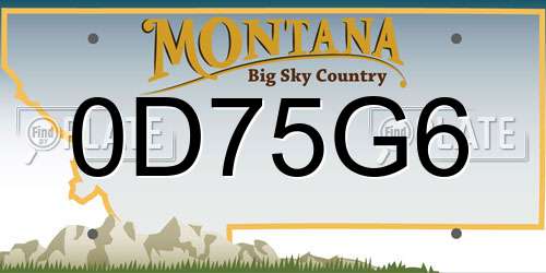 0D75G6 Montana License Plate