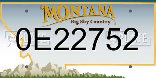 0E22752 Montana License Plate