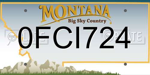 0FCI724 Montana License Plate