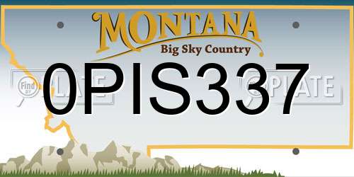 0PIS337 Montana License Plate