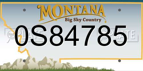 0S84785 Montana License Plate