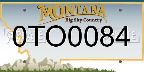 0TO0084 Montana License Plate