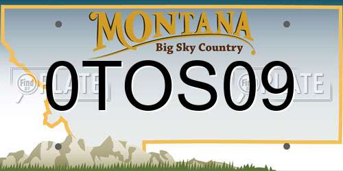 0TOS09 Montana License Plate