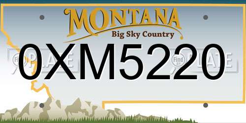 0XM5220 Montana License Plate