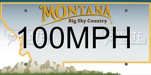 100MPH Montana License Plate