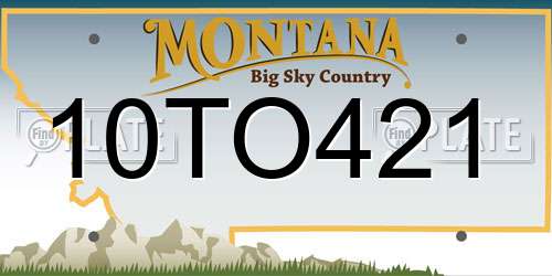 10TO421 Montana License Plate