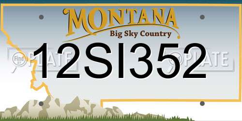 12SI352 Montana License Plate
