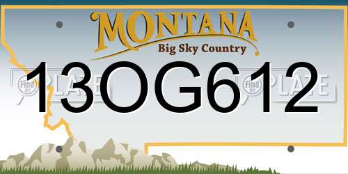 13OG612 Montana License Plate