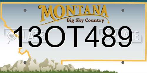 13OT489 Montana License Plate
