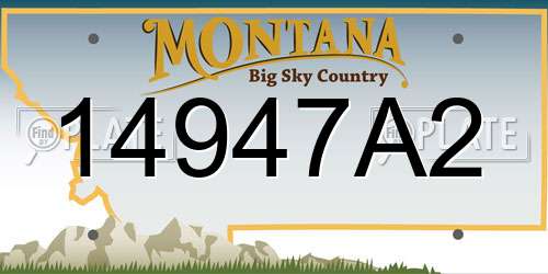 14947A2 Montana License Plate