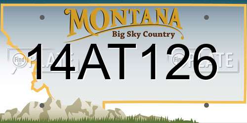 14AT126 Montana License Plate