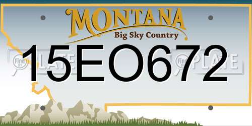 15EO672 Montana License Plate