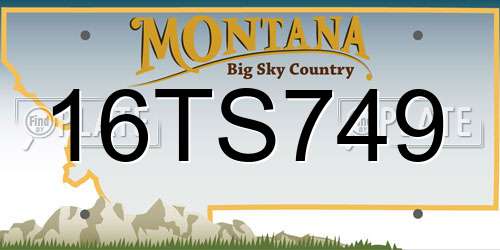 16TS749 Montana License Plate