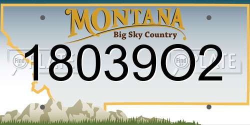 18039O2 Montana License Plate