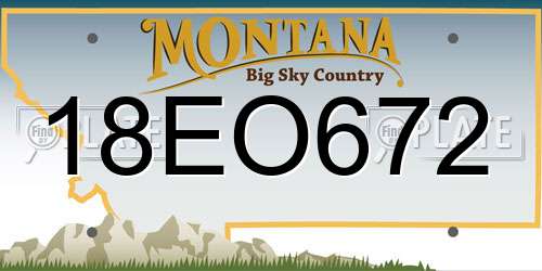 18EO672 Montana License Plate