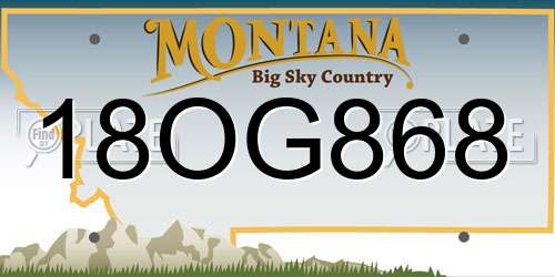 18OG868 Montana License Plate