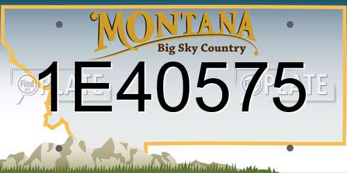 1E40575 Montana License Plate
