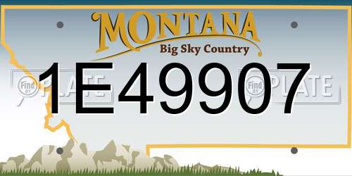 1E49907 Montana License Plate