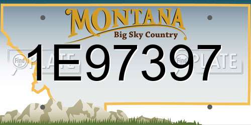 1E97397 Montana License Plate