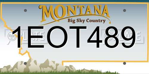 1EOT489 Montana License Plate