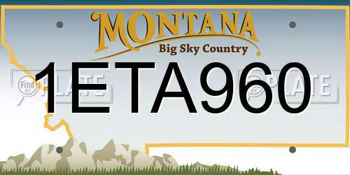 1ETA960 Montana License Plate