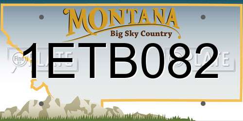 1ETB082 Montana License Plate
