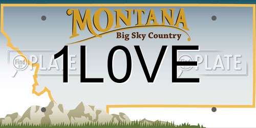 1L0VE Montana License Plate