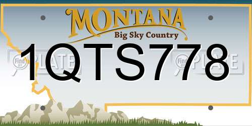 1QTS778 Montana License Plate