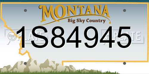 1S84945 Montana License Plate