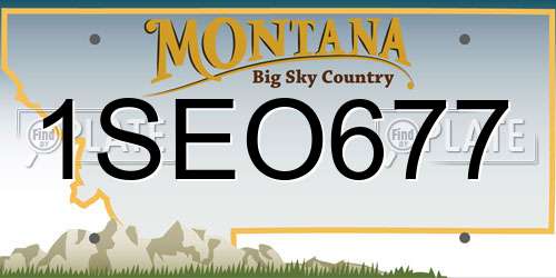 1SEO677 Montana License Plate