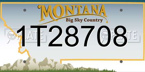 1T28708 Montana License Plate