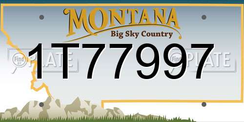 1T77997 Montana License Plate