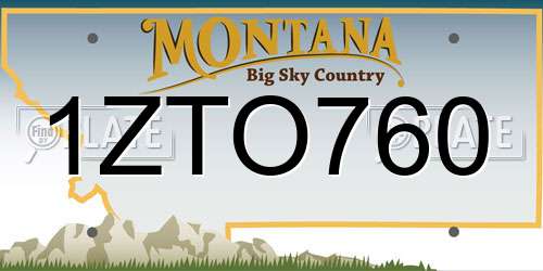 1ZTO760 Montana License Plate