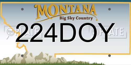 224DOY Montana License Plate