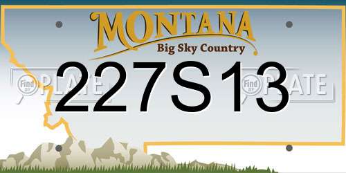 227S13 Montana License Plate