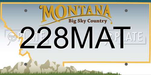 228MAT Montana License Plate