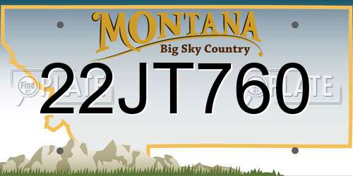 22JT760 Montana License Plate