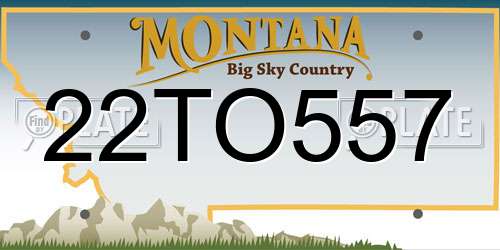 22TO557 Montana License Plate