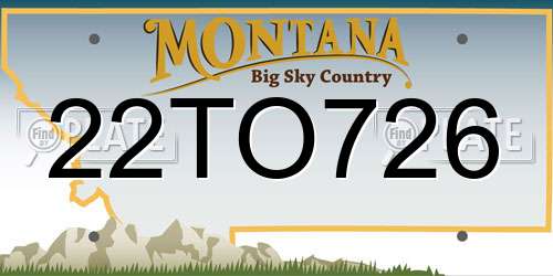 22TO726 Montana License Plate