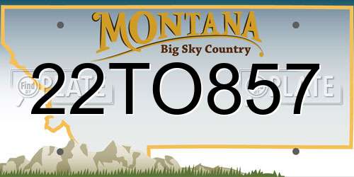 22TO857 Montana License Plate
